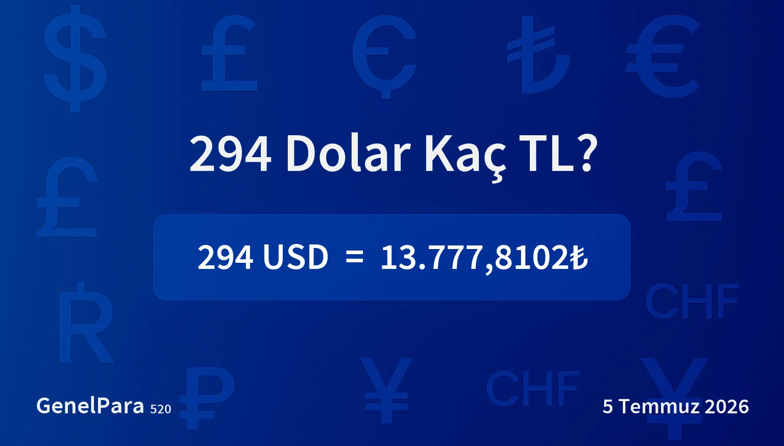 293.74 Dolar Kaç TL?