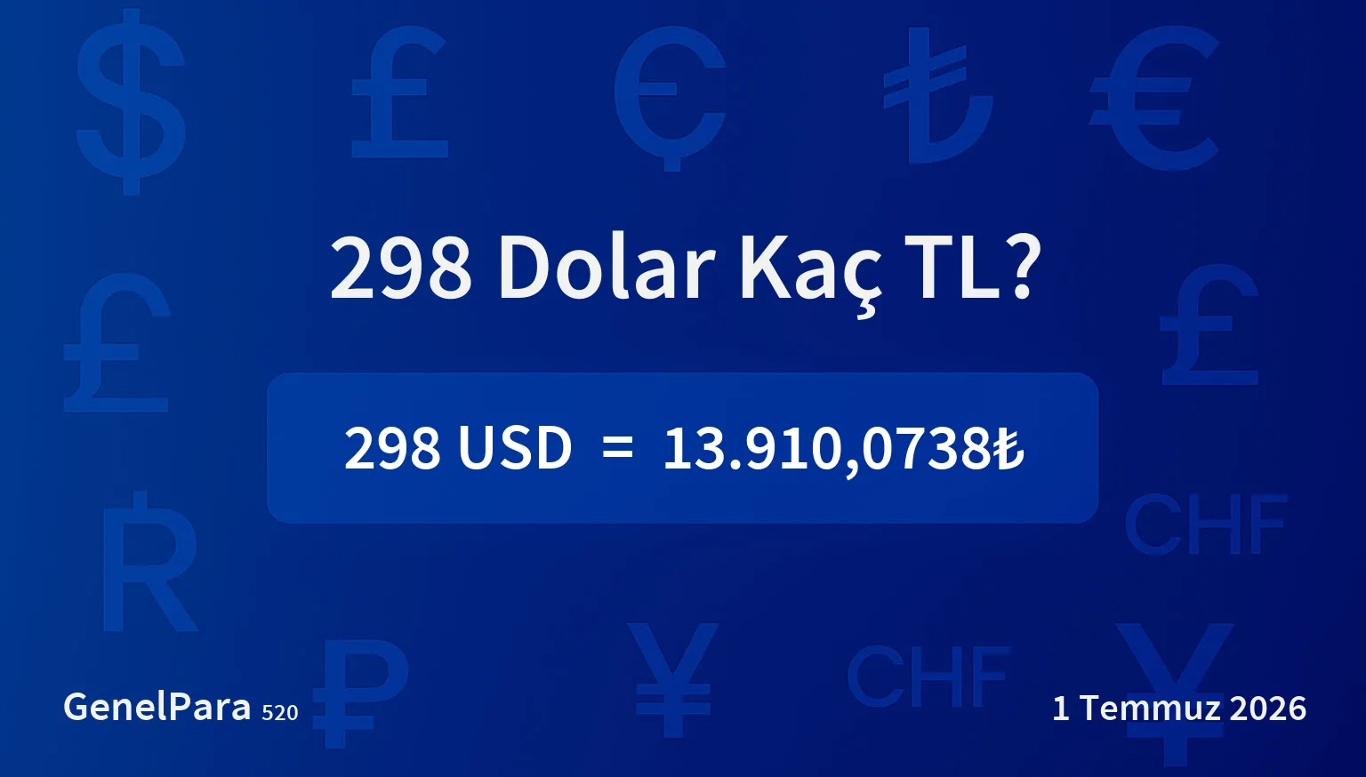 297.76 Dolar Kaç TL?