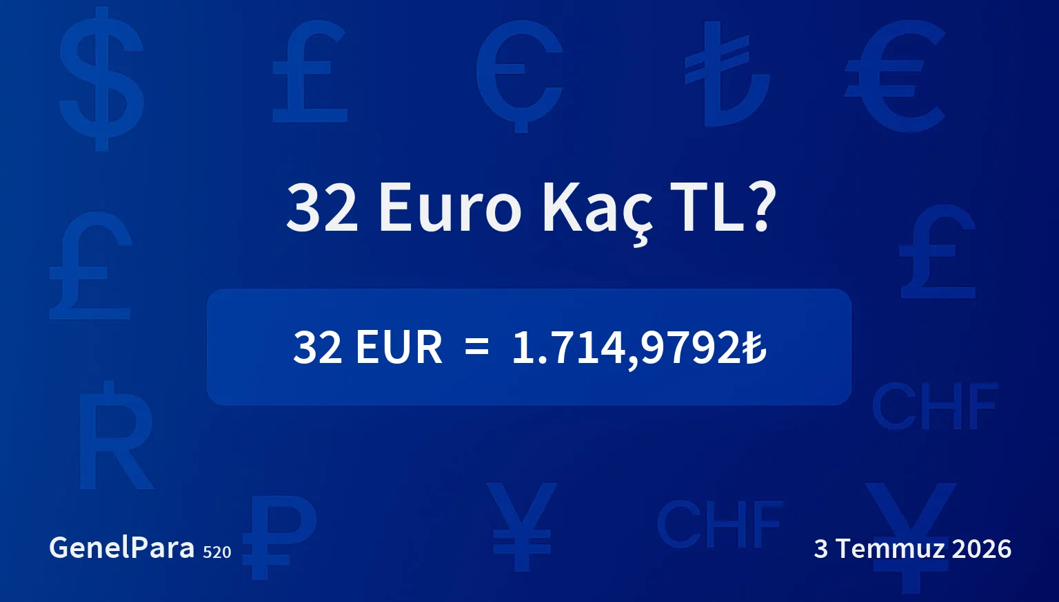 32.37 Euro Kaç TL?