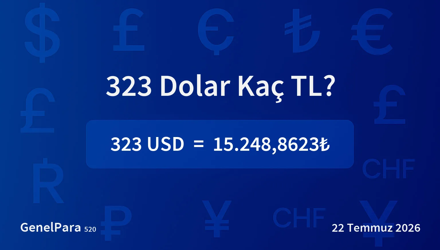 323.47 Dolar Kaç TL?