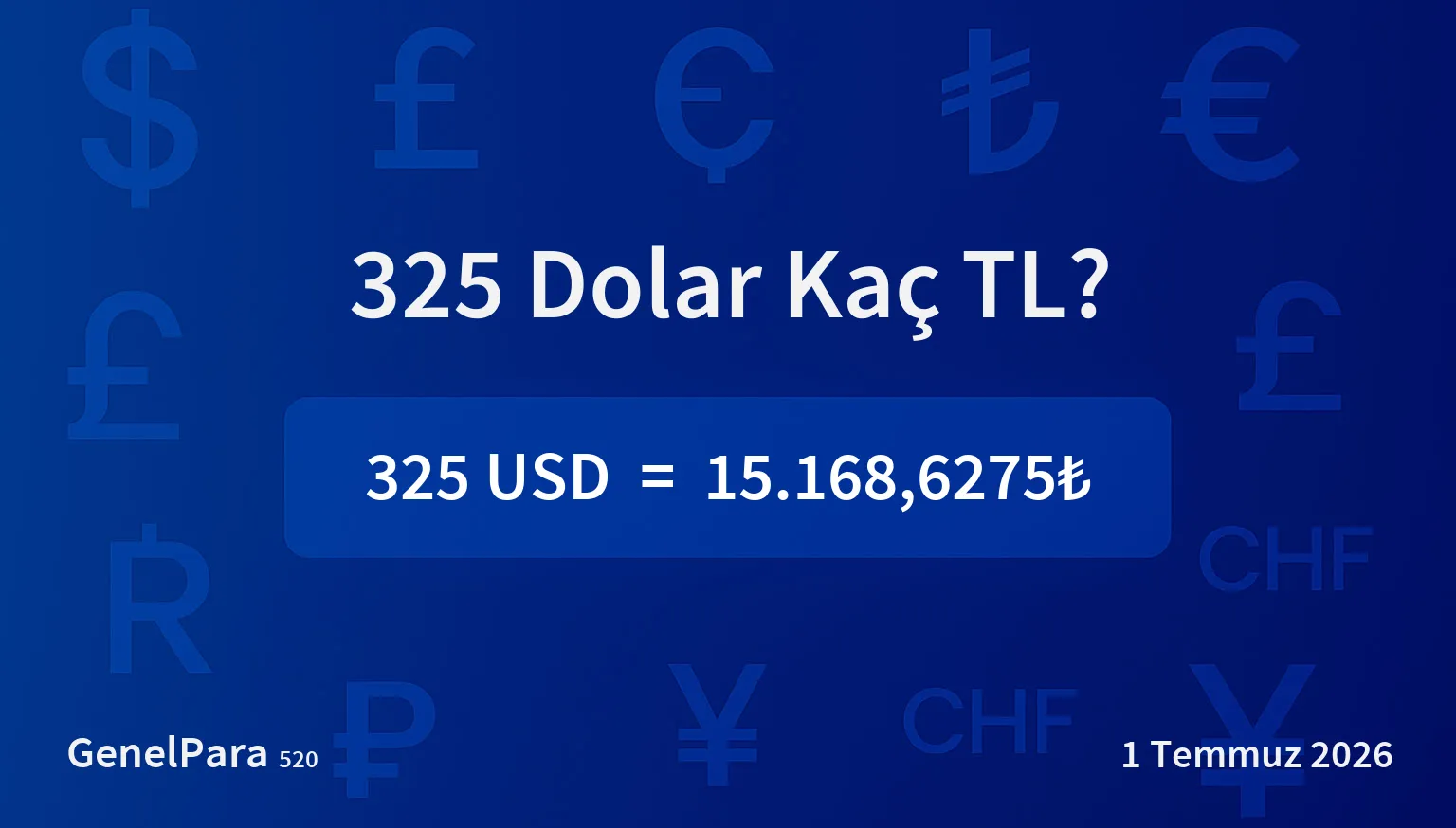 325 Dolar Kaç TL?
