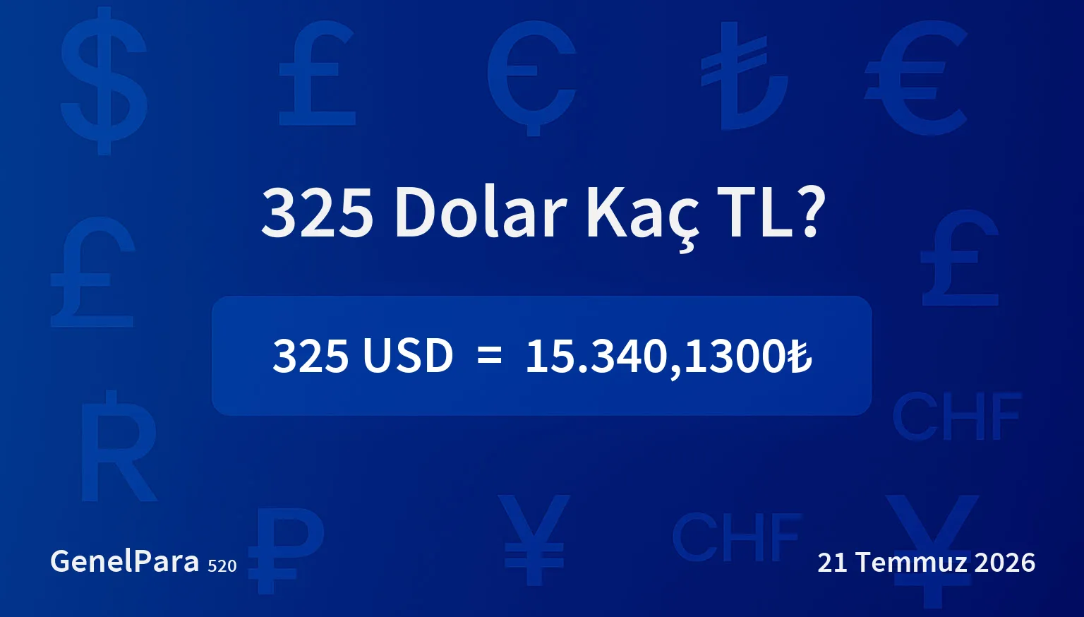 325.40 Dolar Kaç TL?