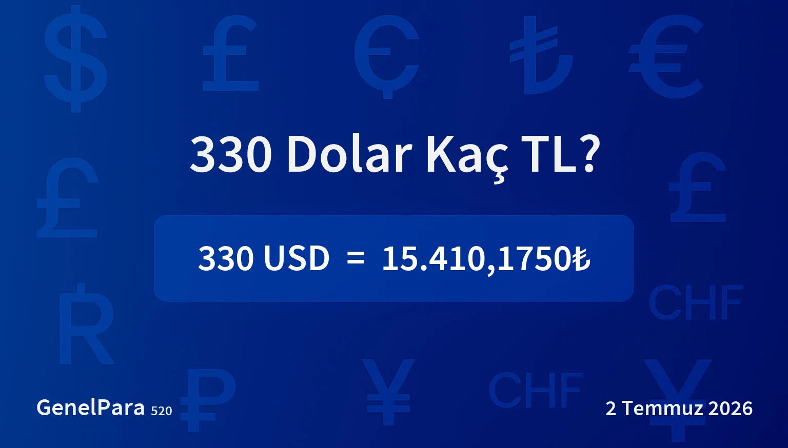330.37 Dolar Kaç TL?