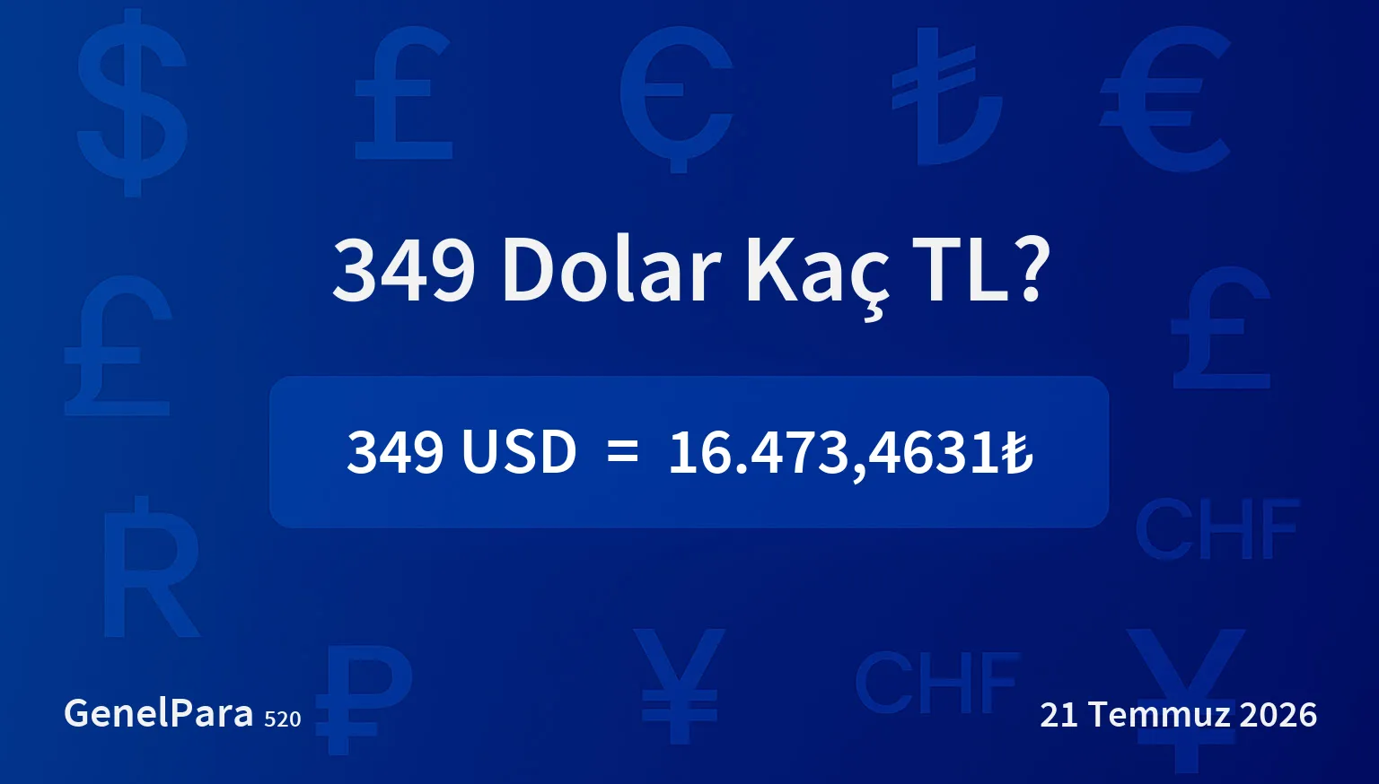349.13 Dolar Kaç TL?