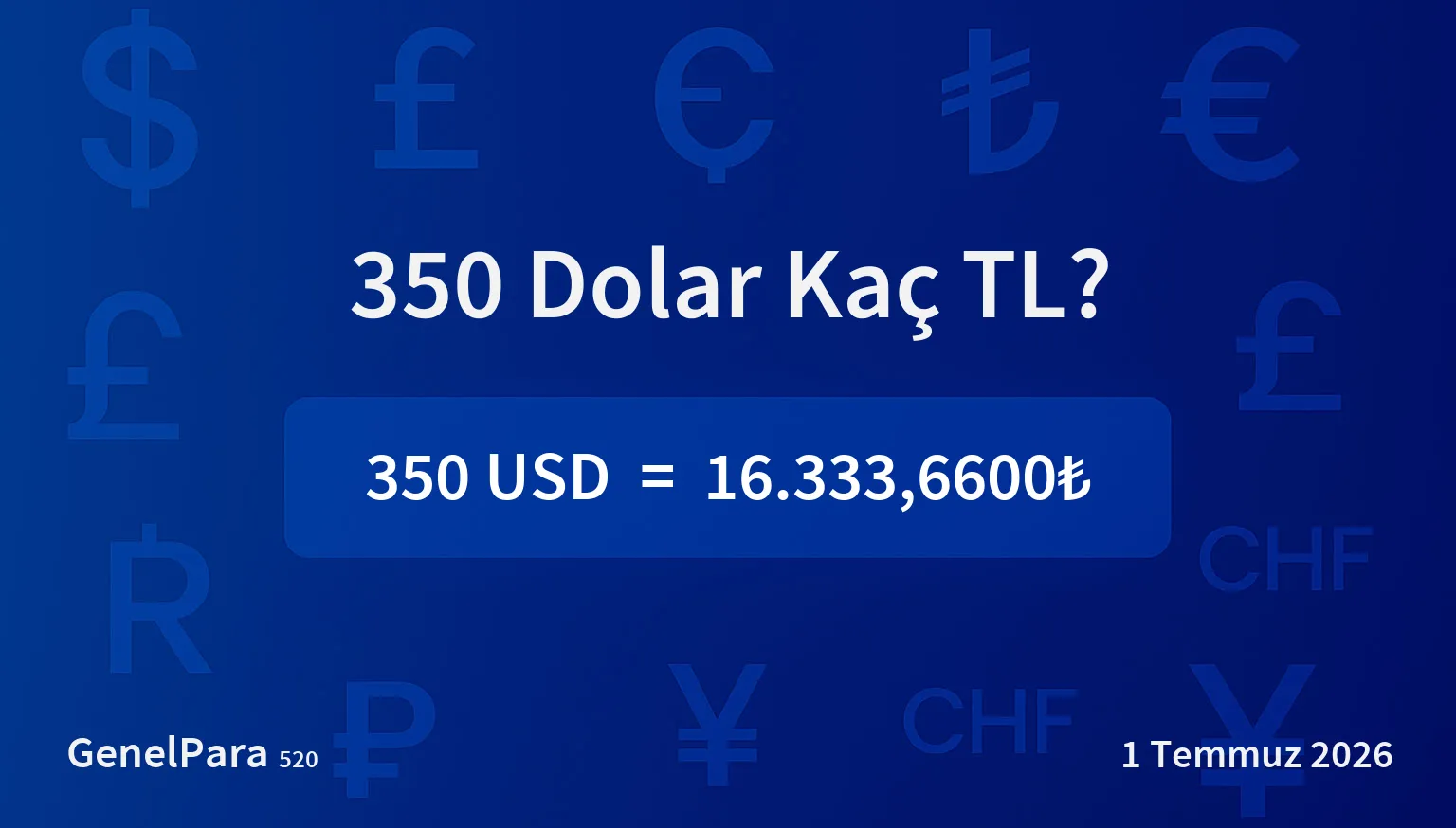350 Dolar Kaç TL?