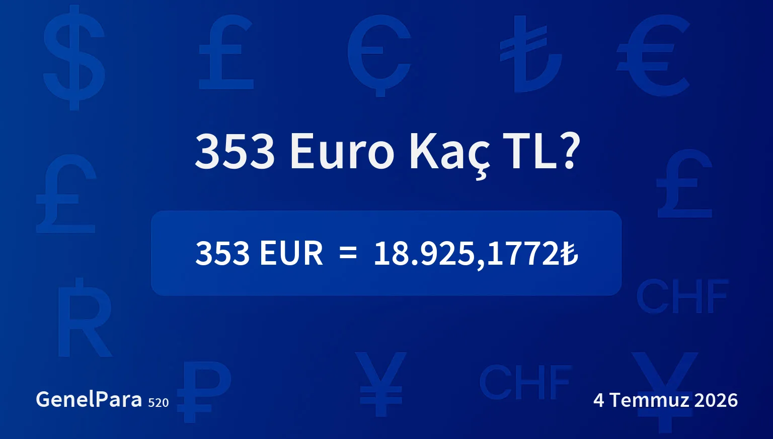 353.22 Euro Kaç TL?