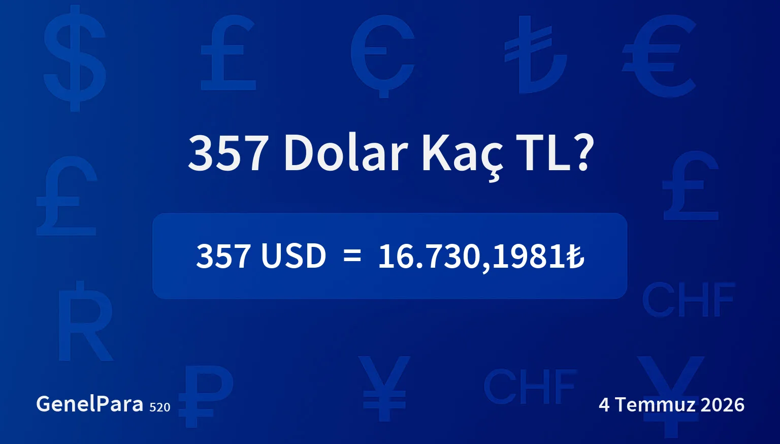 357.34 Dolar Kaç TL?