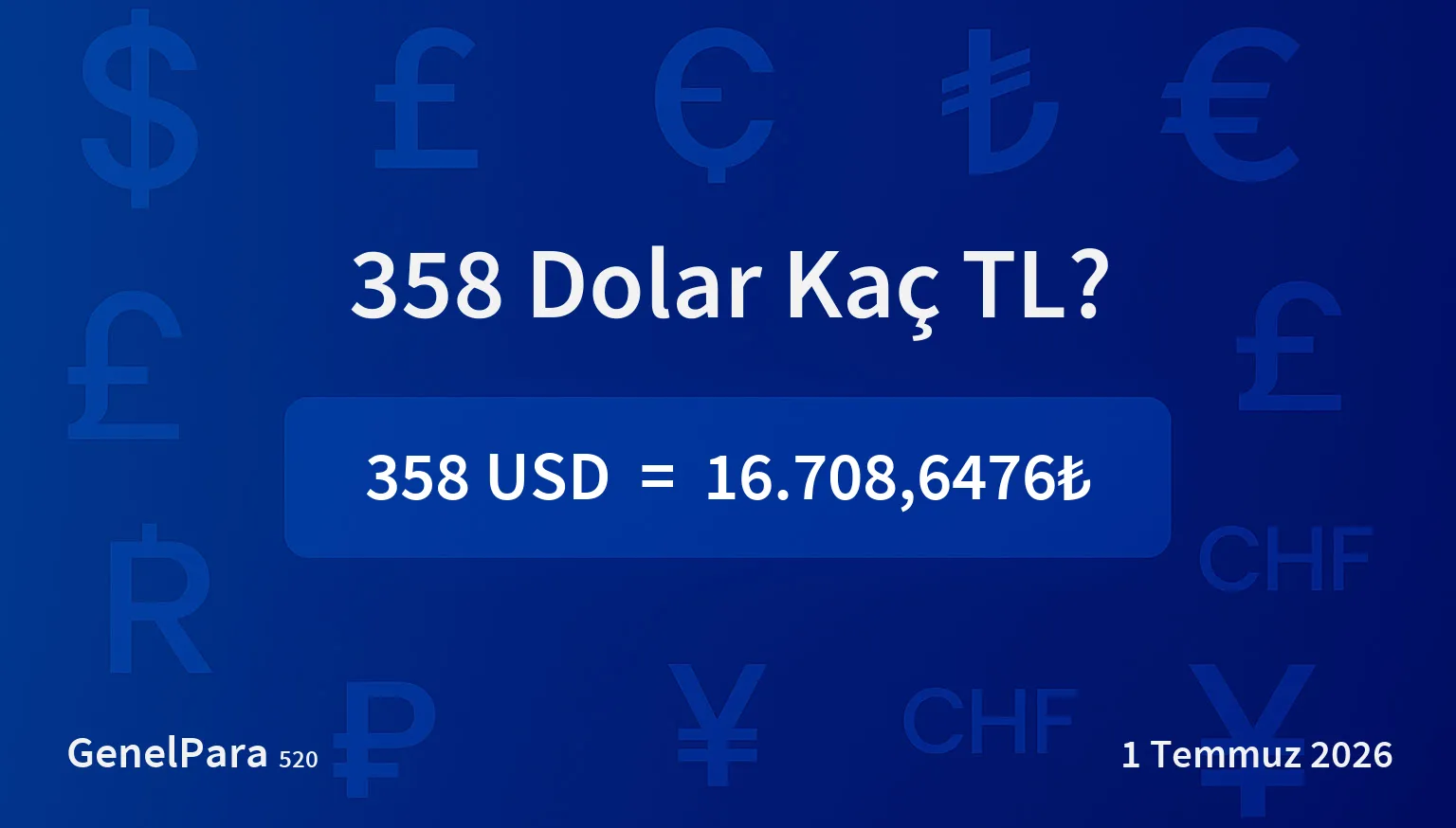 358.09 Dolar Kaç TL?