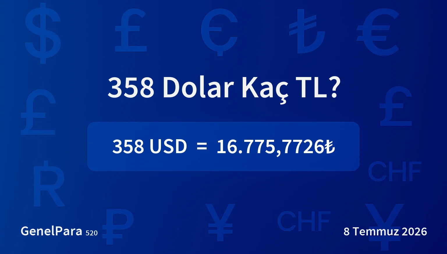 358.46 Dolar Kaç TL?