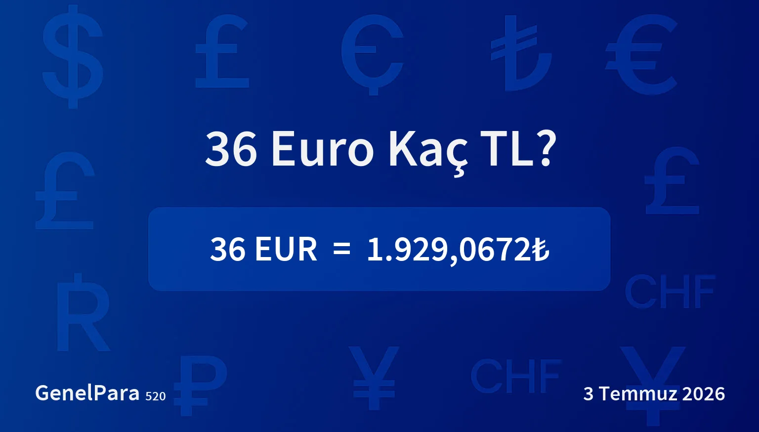 35.70 Euro Kaç TL?