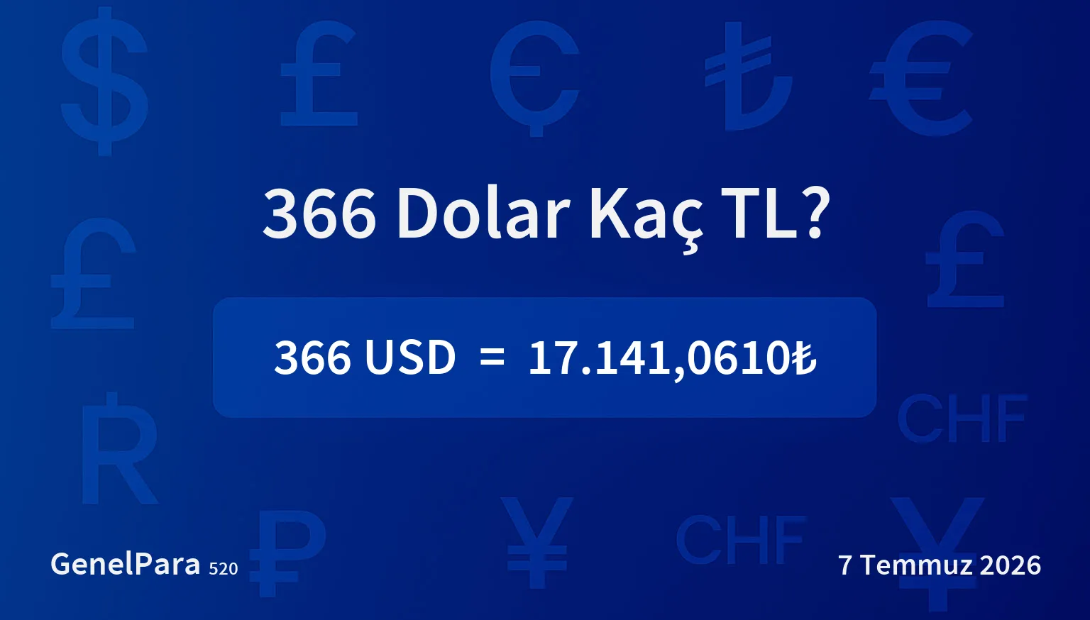 366 Dolar Kaç TL?