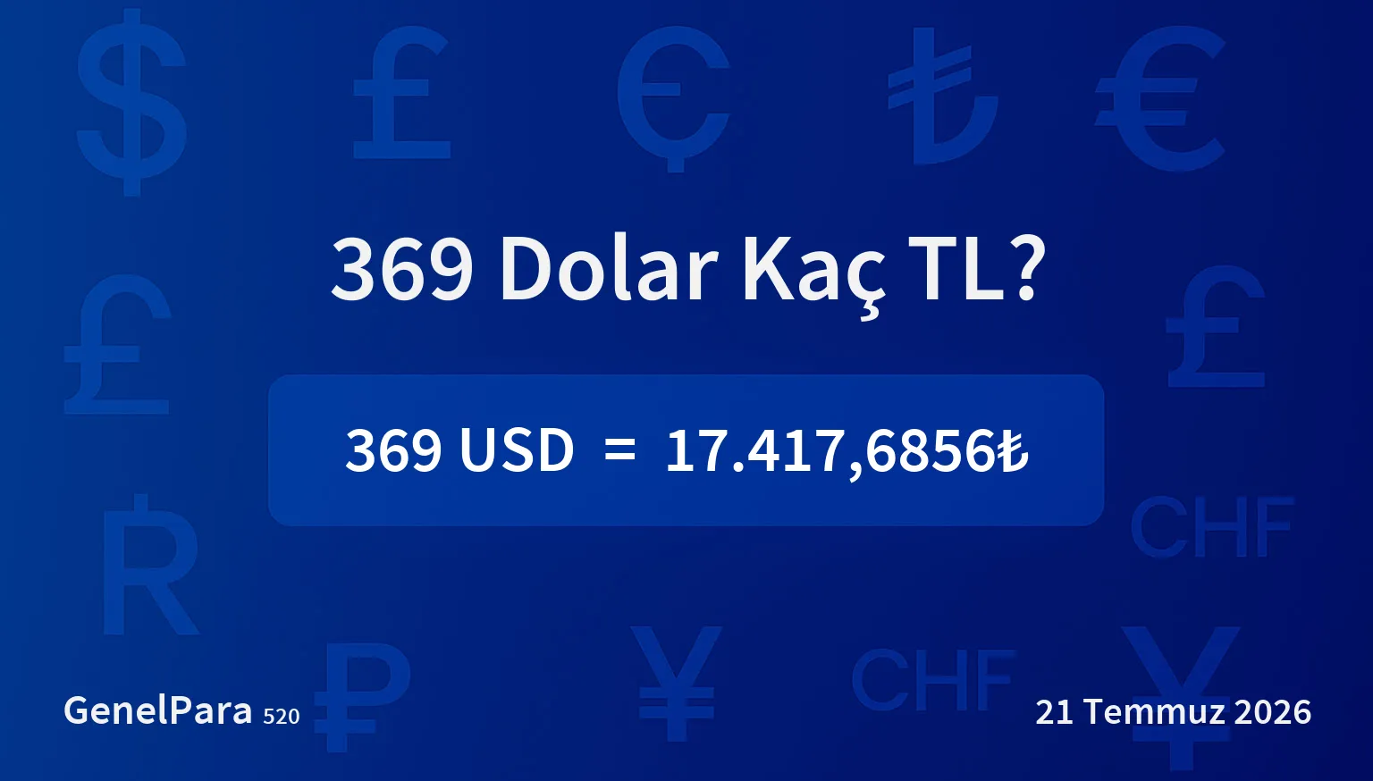 369.21 Dolar Kaç TL?