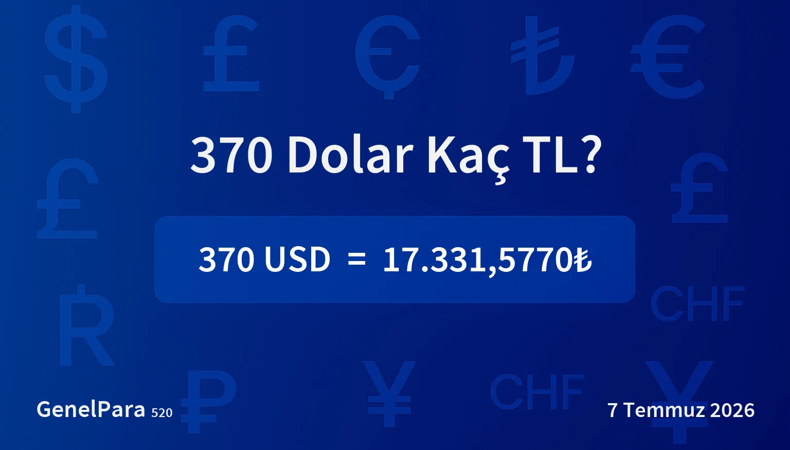 370.34 Dolar Kaç TL?