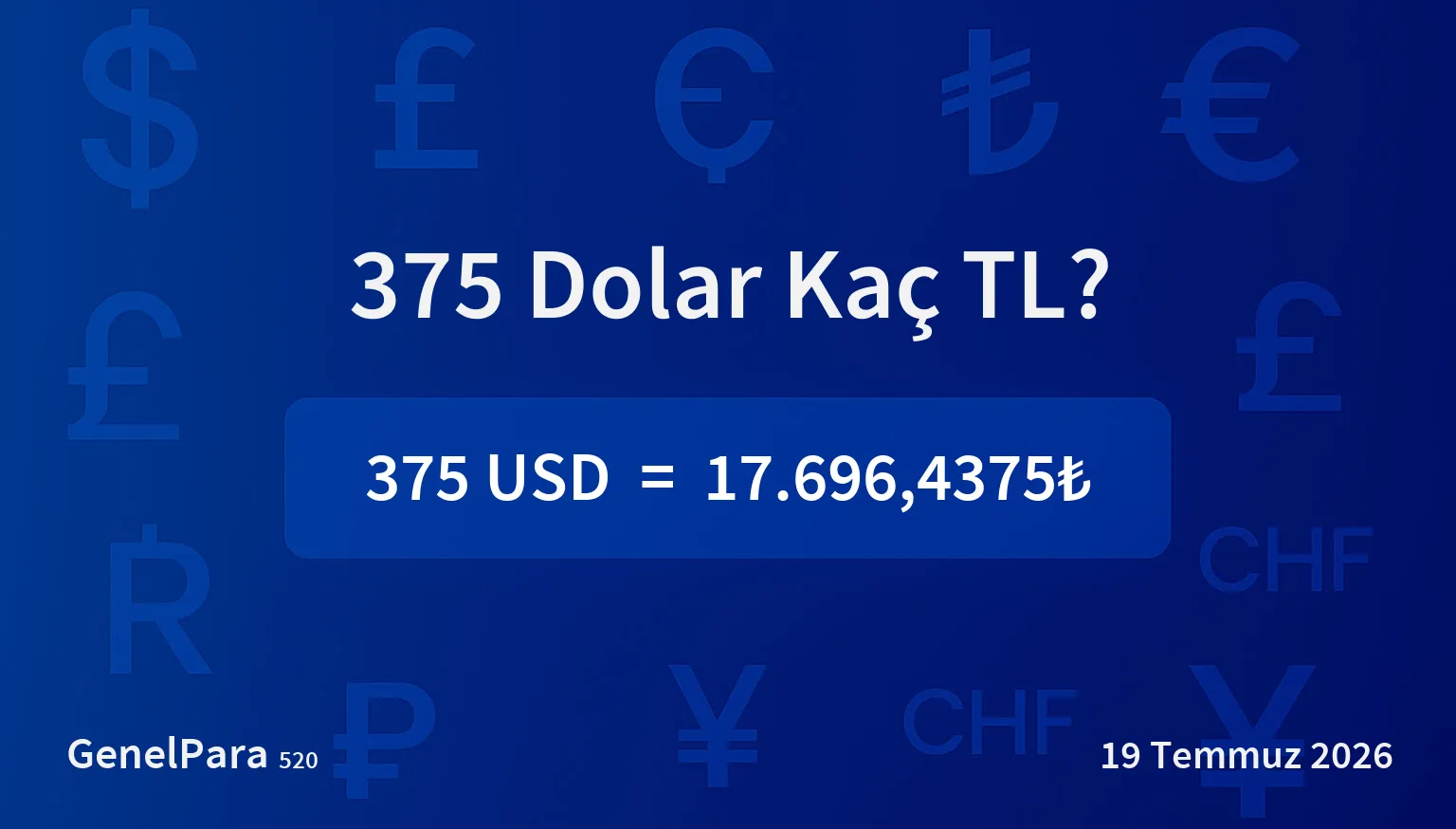 375 Dolar Kaç TL?