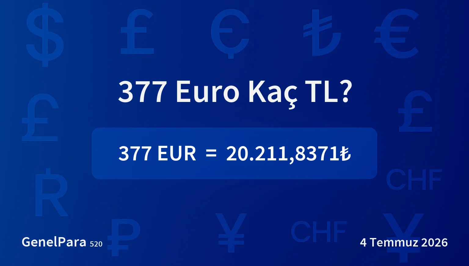 377.21 Euro Kaç TL?