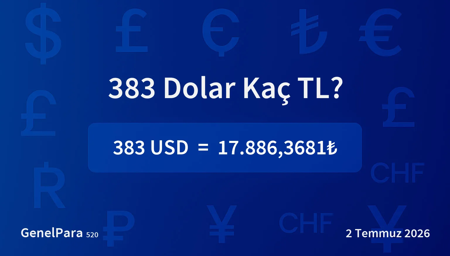 383.47 Dolar Kaç TL?
