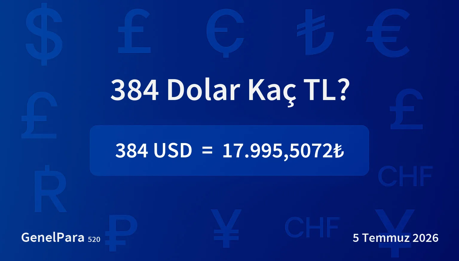 384.18 Dolar Kaç TL?