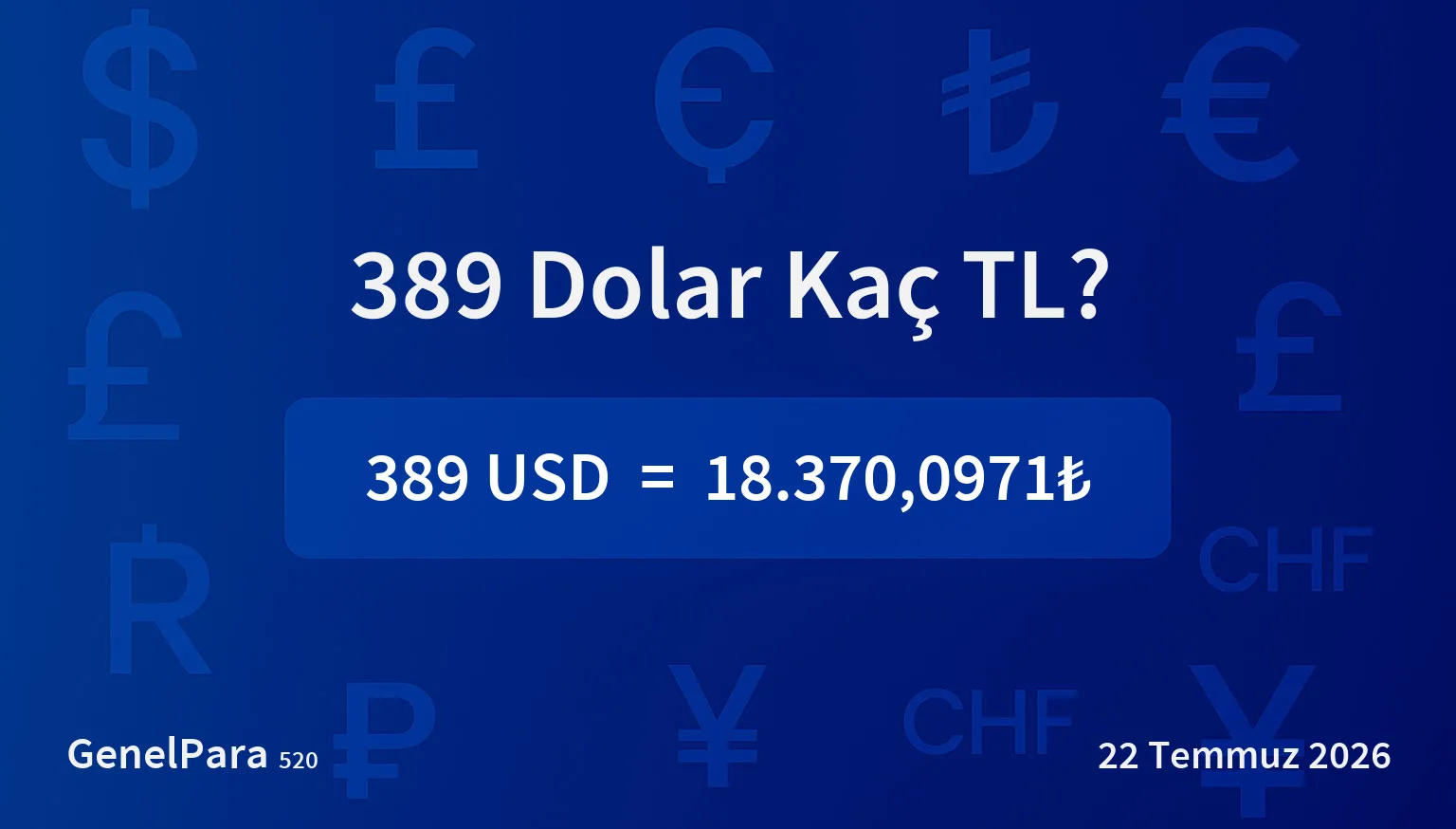 389.30 Dolar Kaç TL?