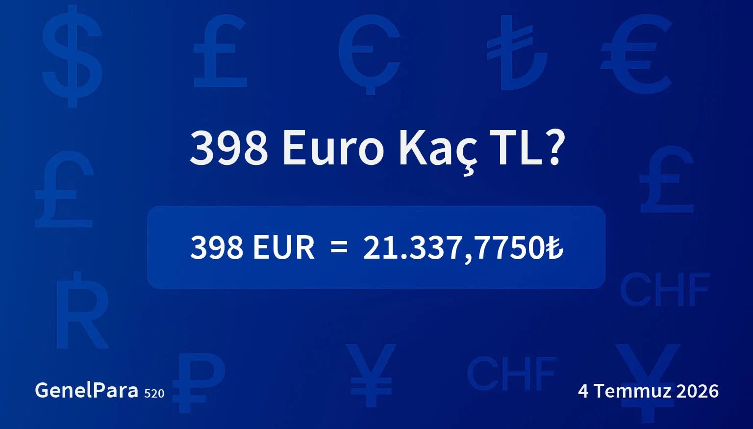 398.24 Euro Kaç TL?