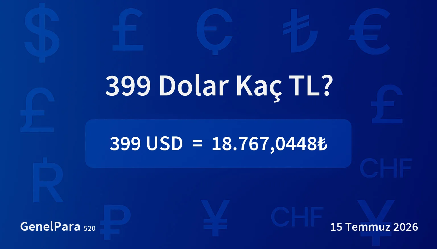 399.26 Dolar Kaç TL?