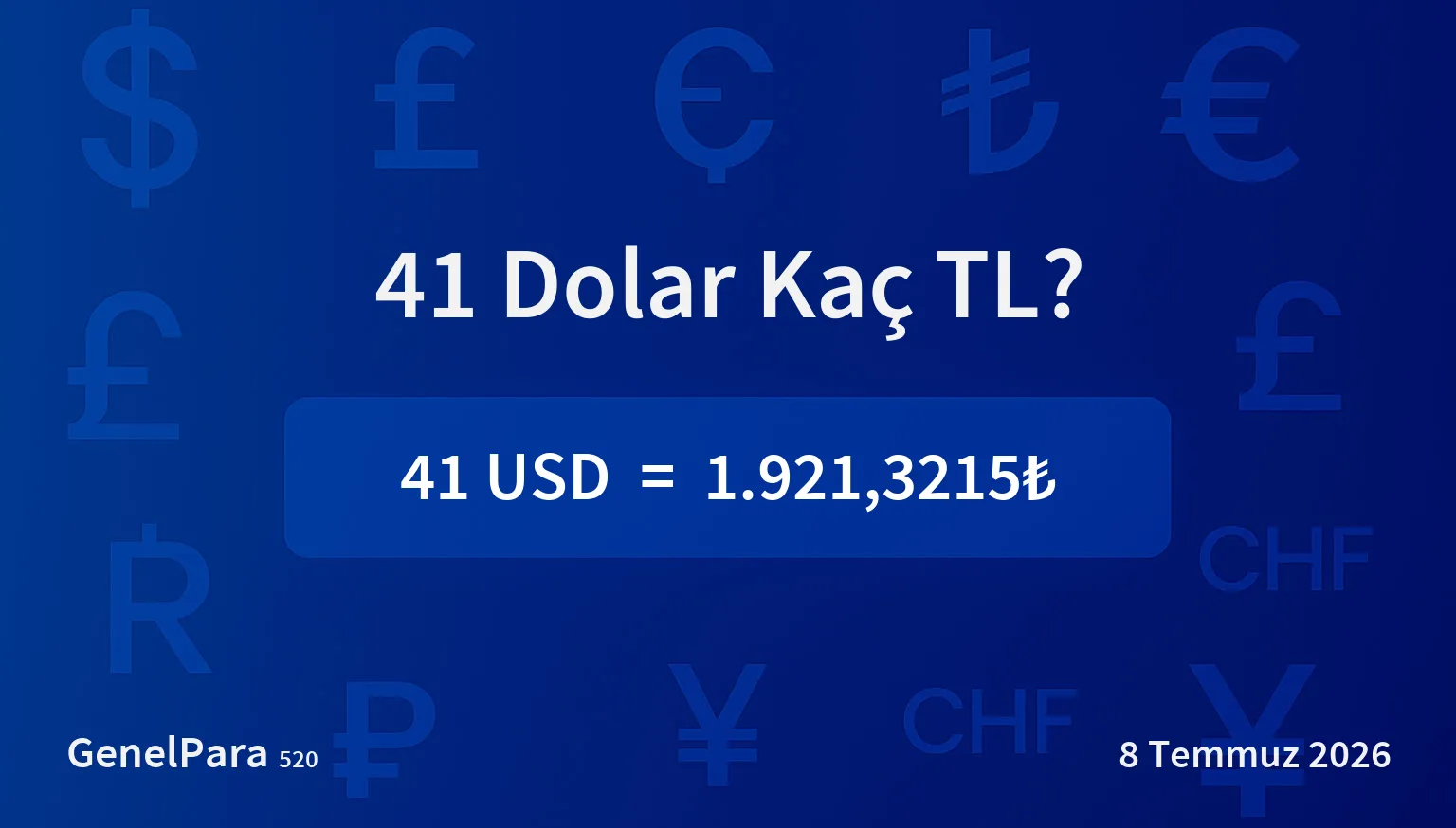 41.30 Dolar Kaç TL?