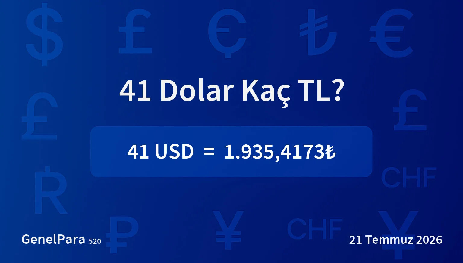 41.17 Dolar Kaç TL?
