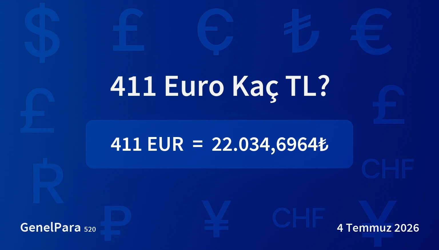 411.39 Euro Kaç TL?