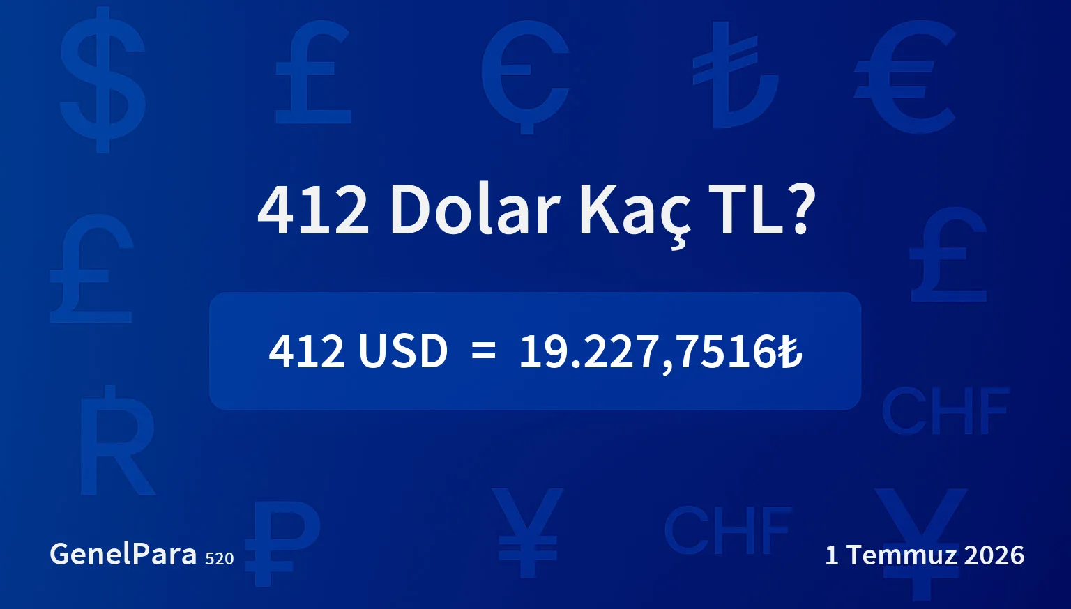 412.24 Dolar Kaç TL?