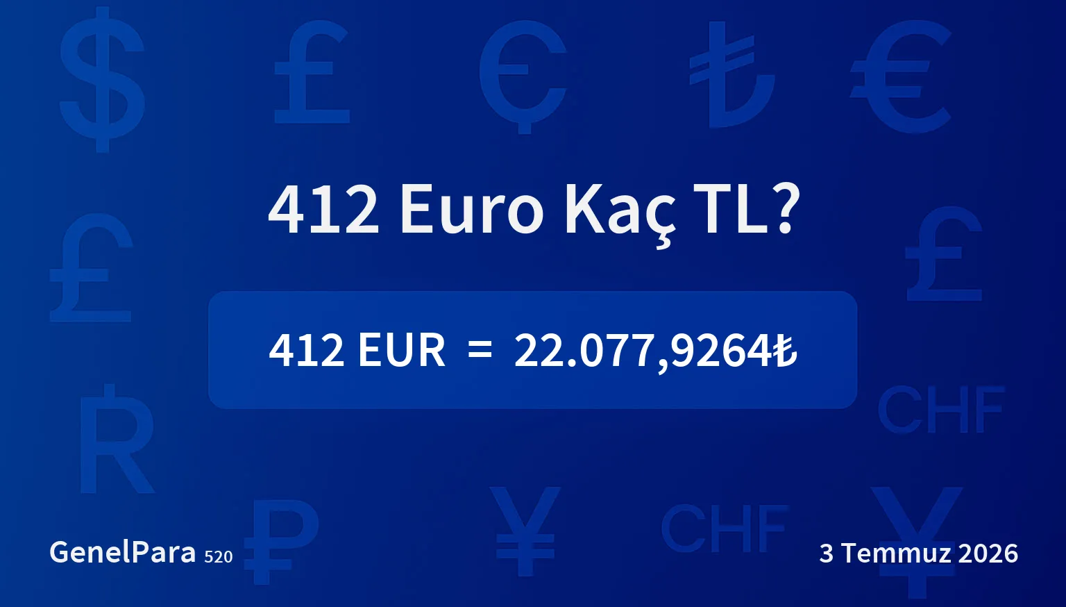 411.67 Euro Kaç TL?
