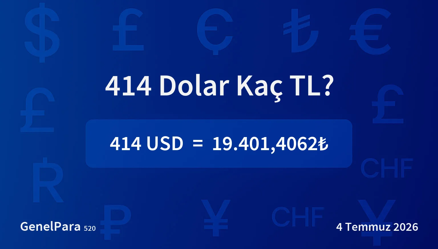 413.81 Dolar Kaç TL?