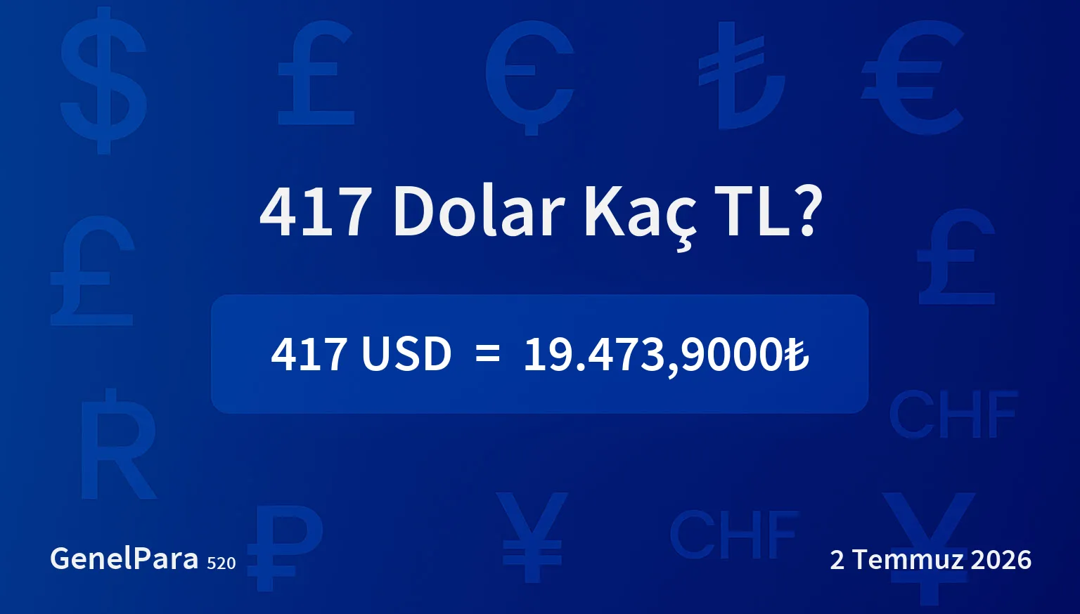 416.73 Dolar Kaç TL?