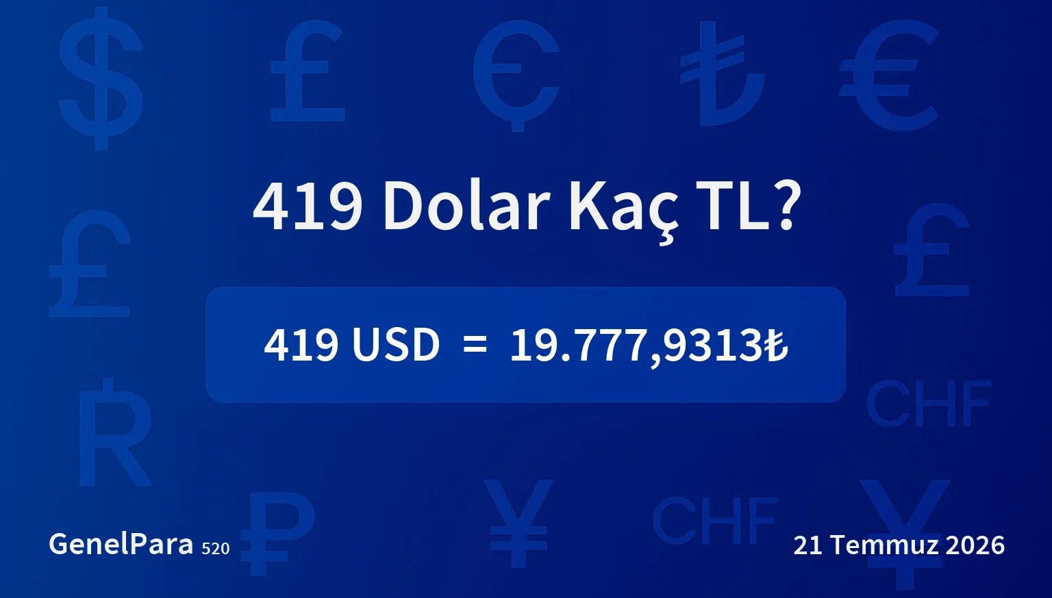 418.85 Dolar Kaç TL?