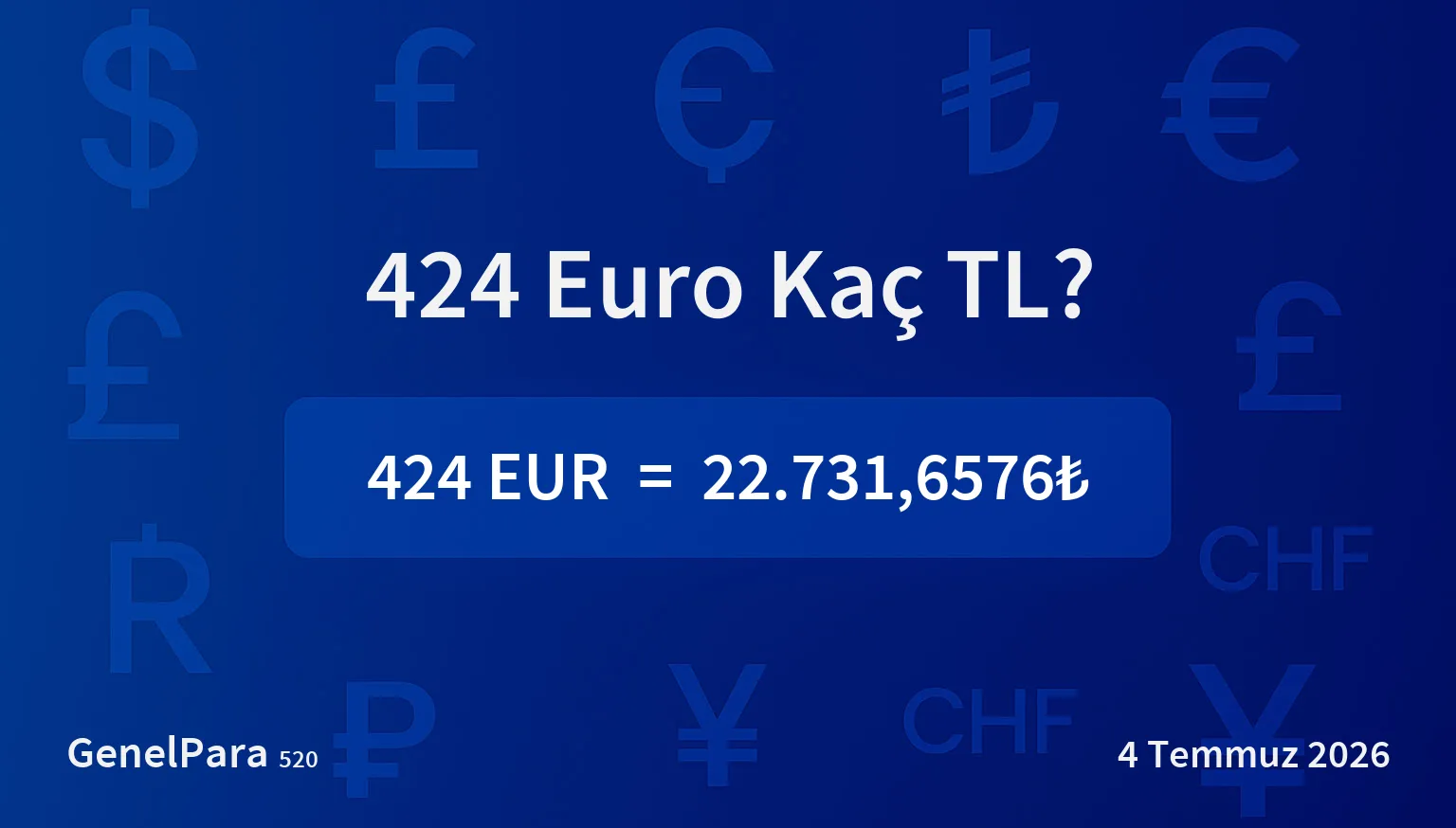 424.39 Euro Kaç TL?