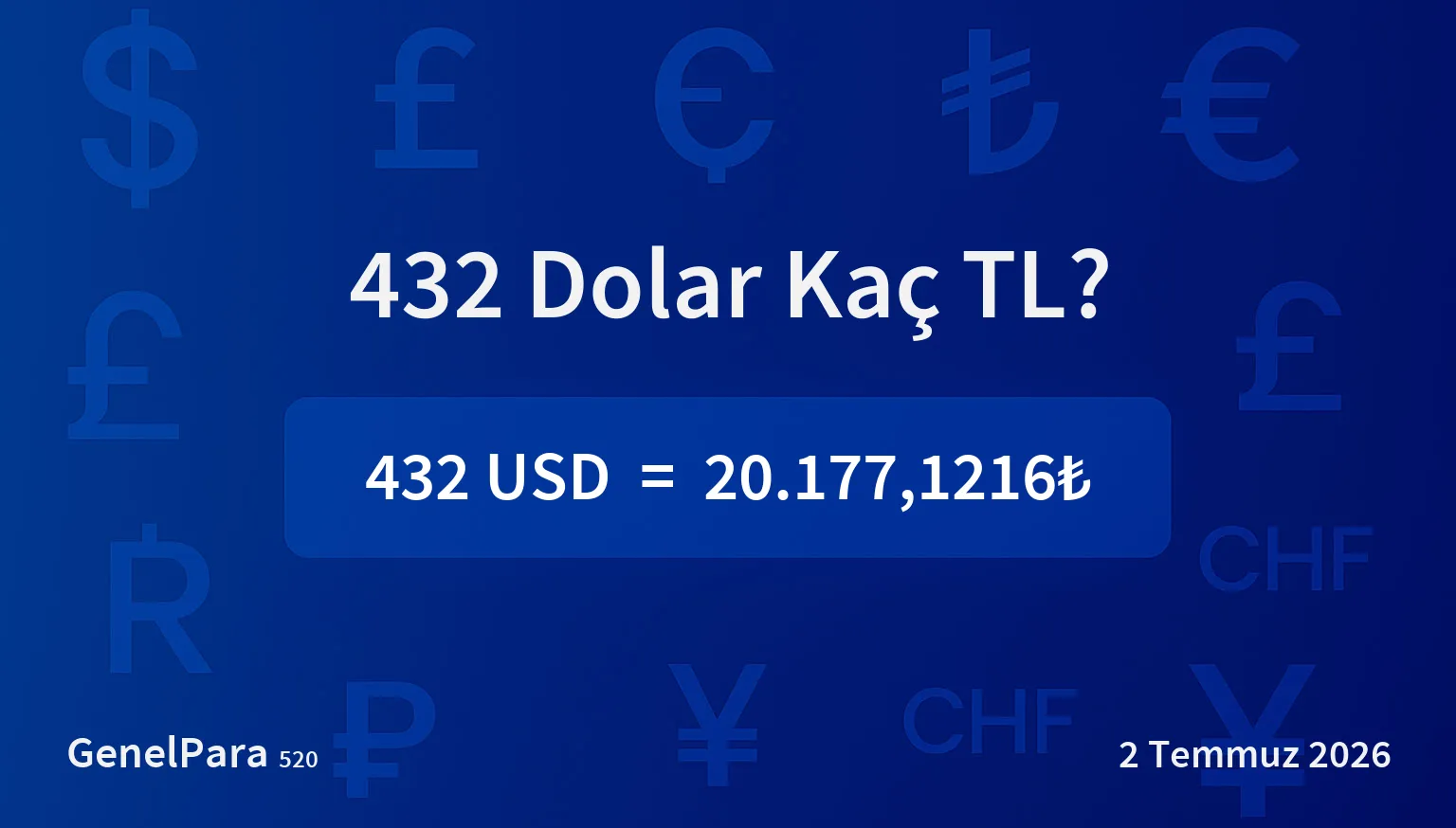 432 Dolar Kaç TL?