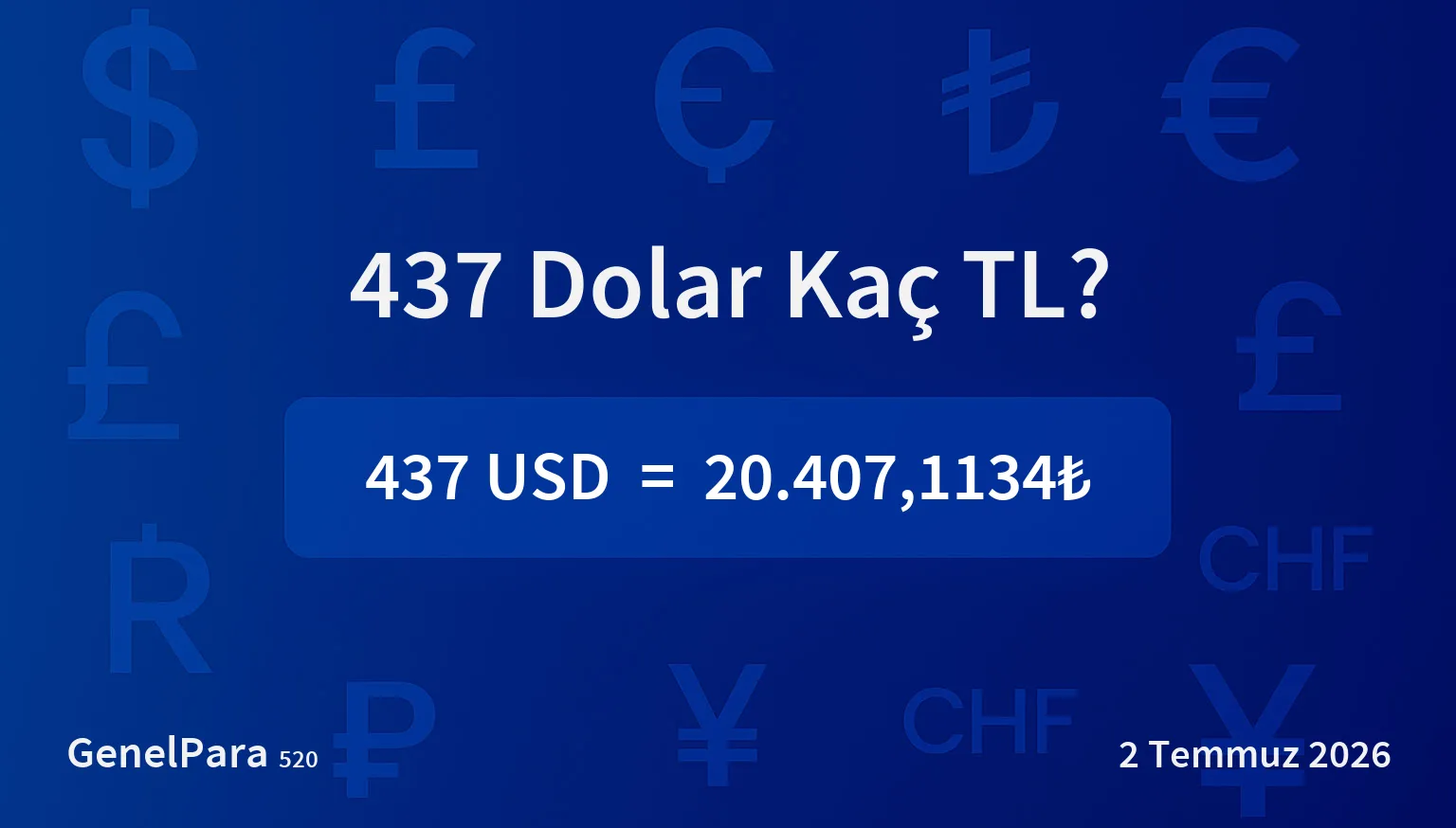 436.53 Dolar Kaç TL?