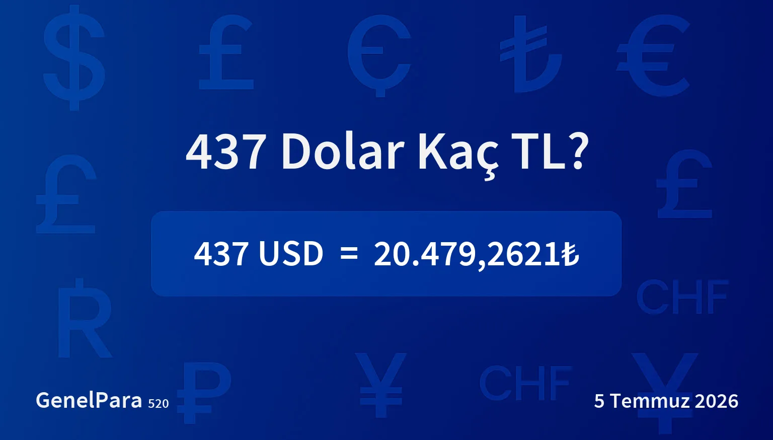 437.34 Dolar Kaç TL?