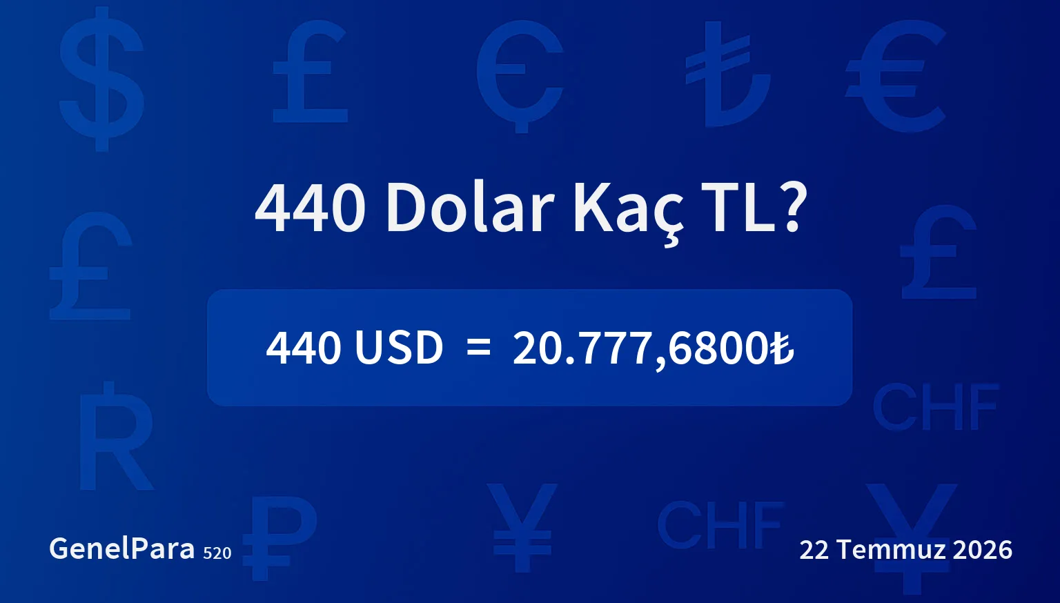 440.07 Dolar Kaç TL?