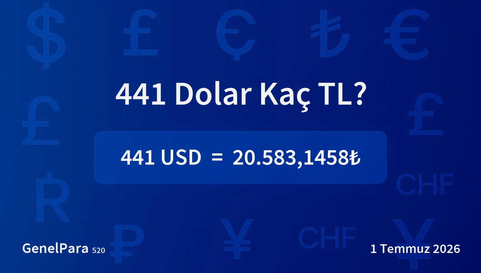 441.08 Dolar Kaç TL?
