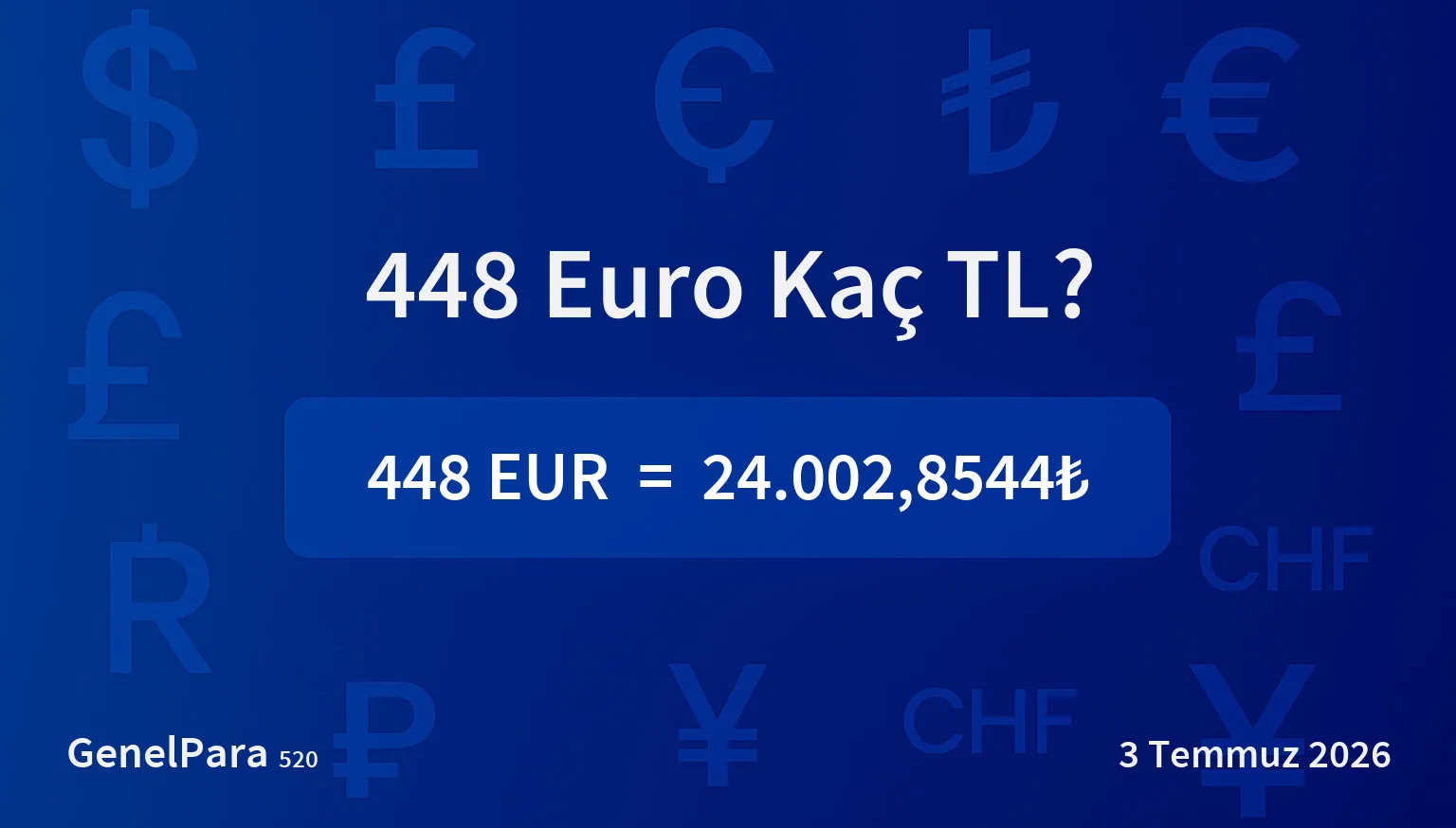 448.11 Euro Kaç TL?