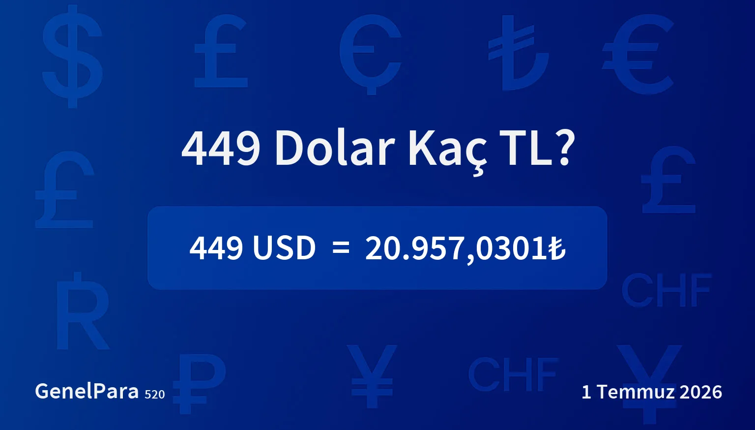 449 Dolar Kaç TL?