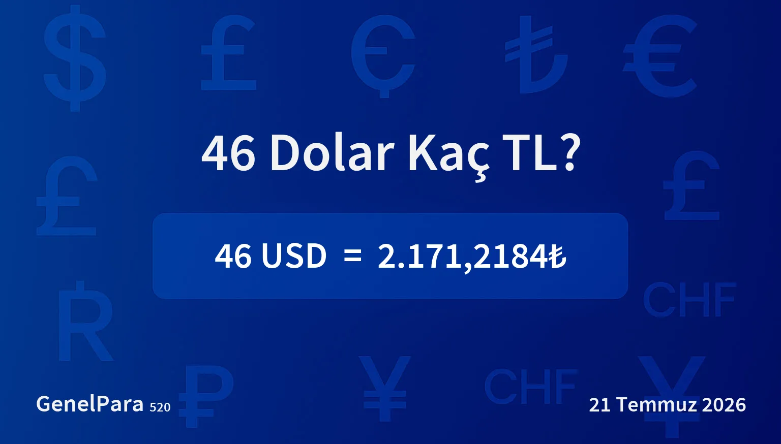 45.64 Dolar Kaç TL?