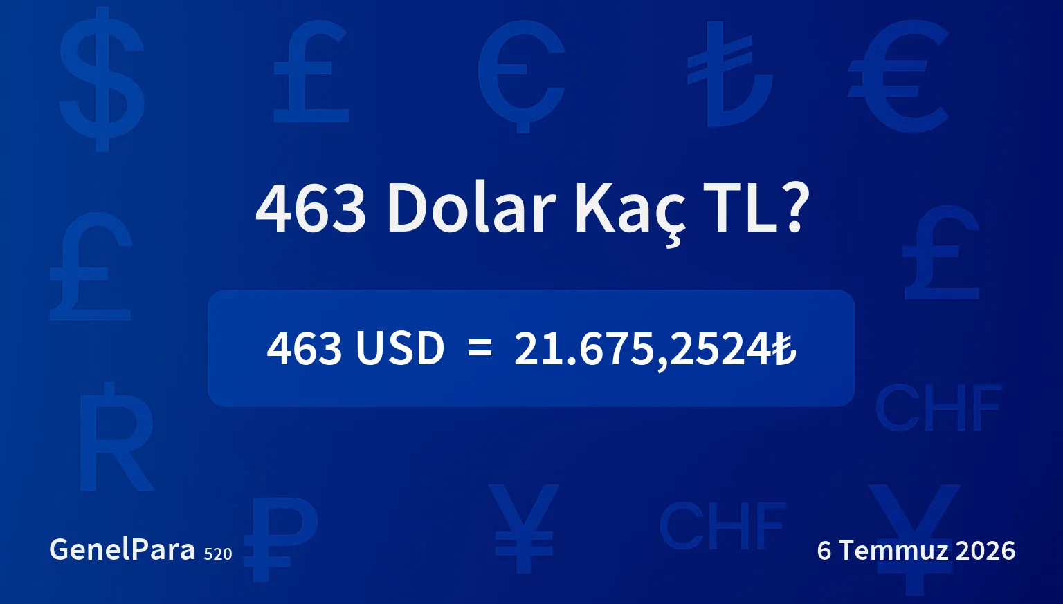 462.59 Dolar Kaç TL?