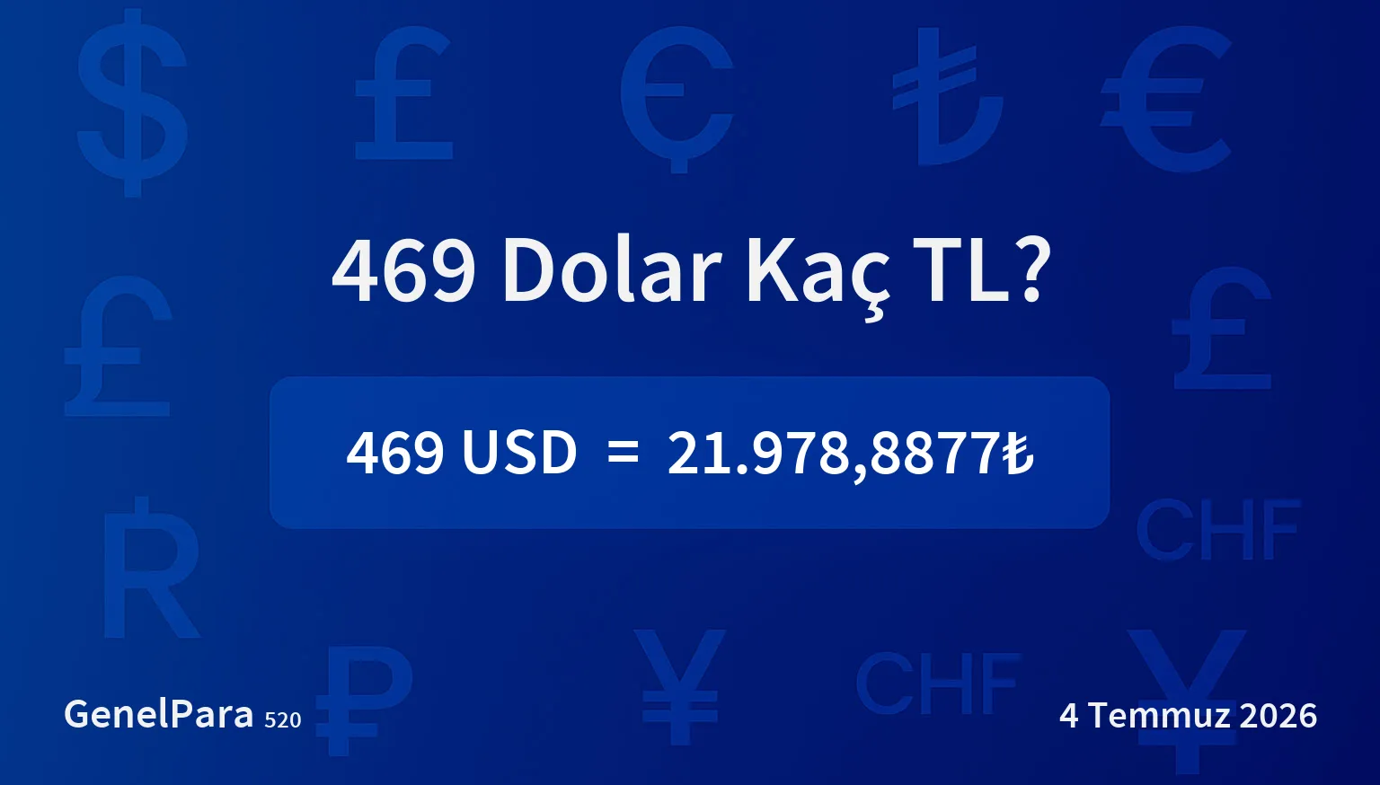 468.52 Dolar Kaç TL?