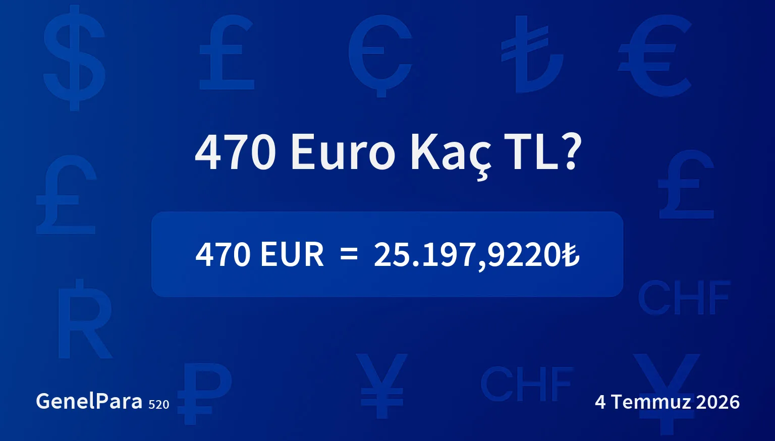 469.74 Euro Kaç TL?
