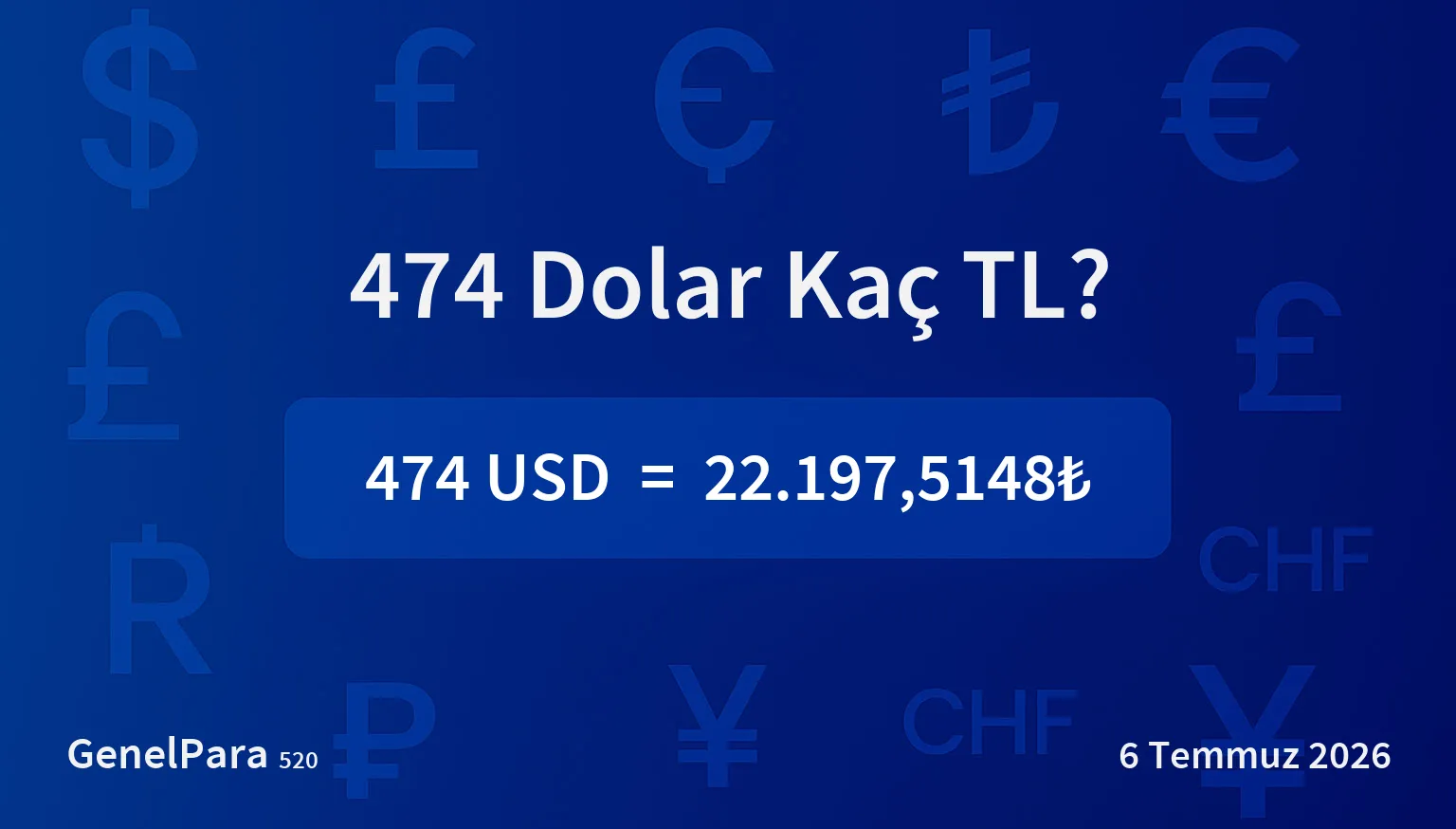473.54 Dolar Kaç TL?