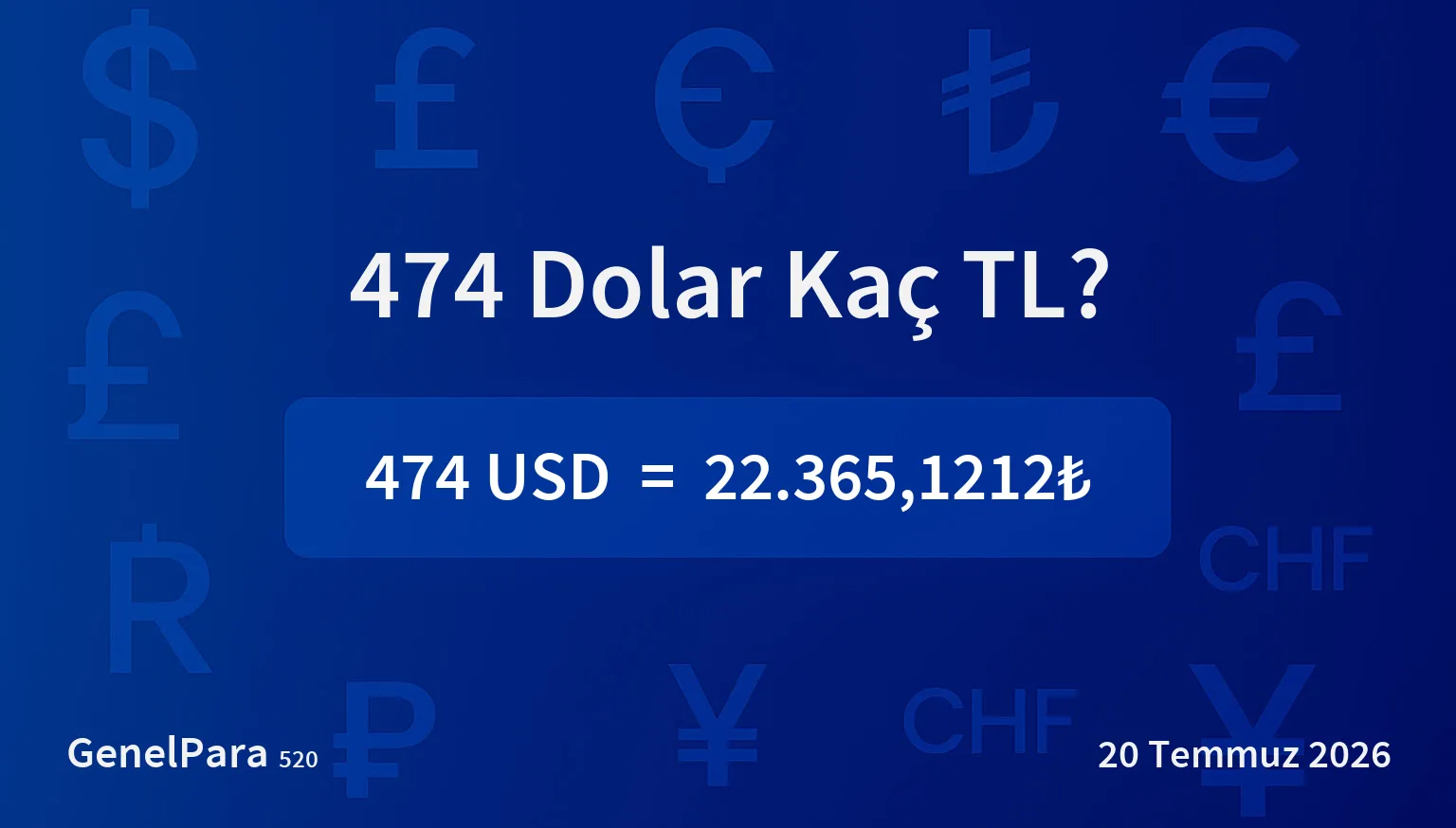 473.63 Dolar Kaç TL?