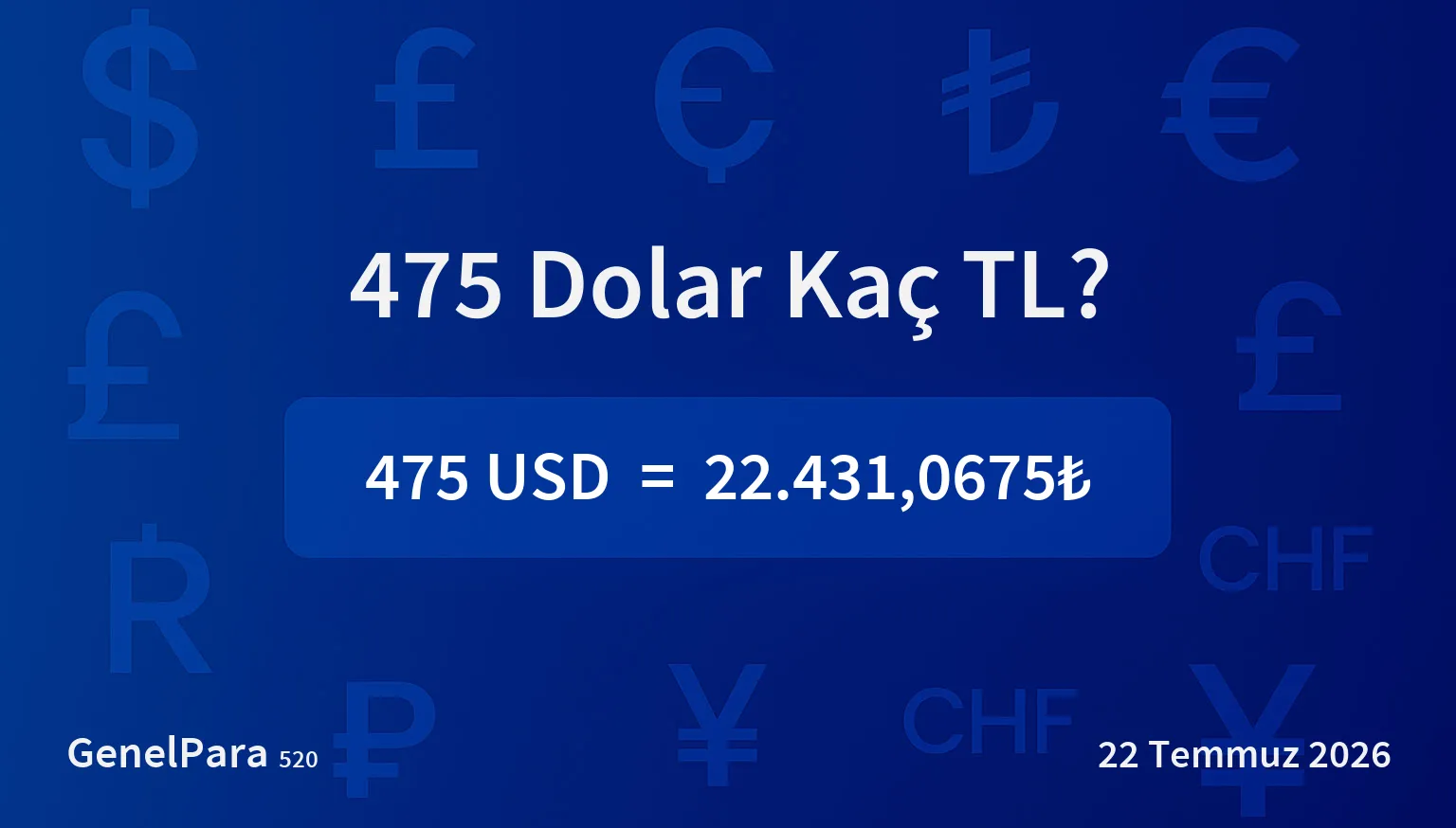 475.03 Dolar Kaç TL?