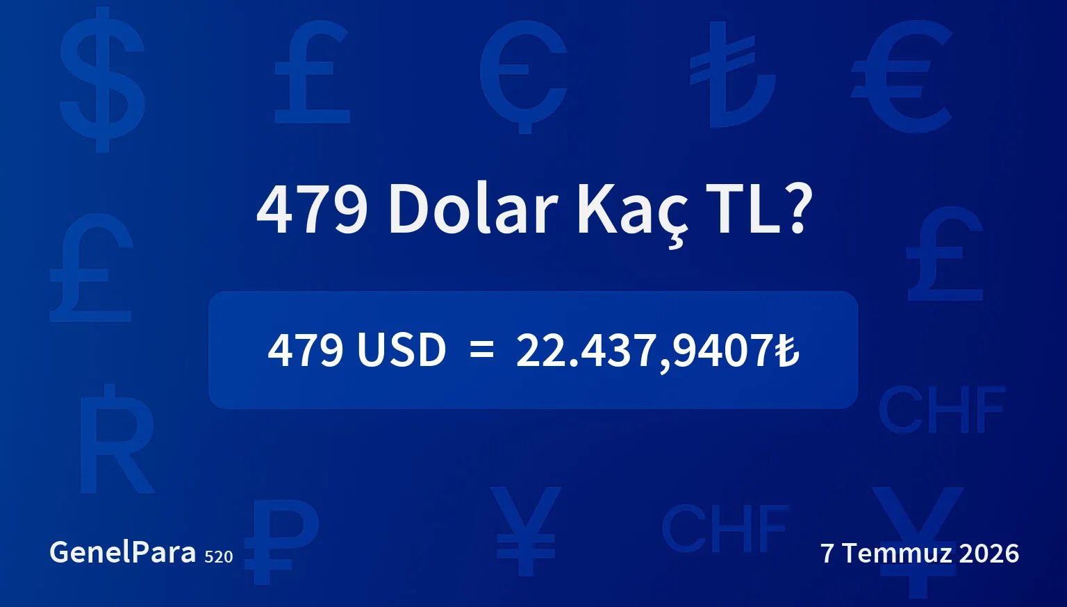478.54 Dolar Kaç TL?