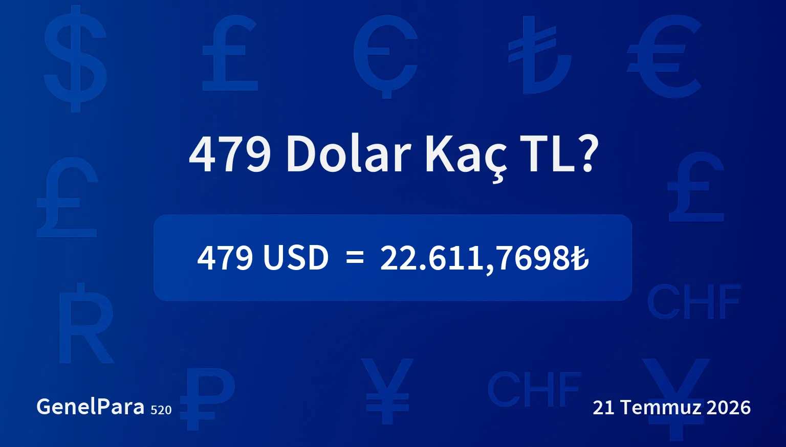 479.11 Dolar Kaç TL?