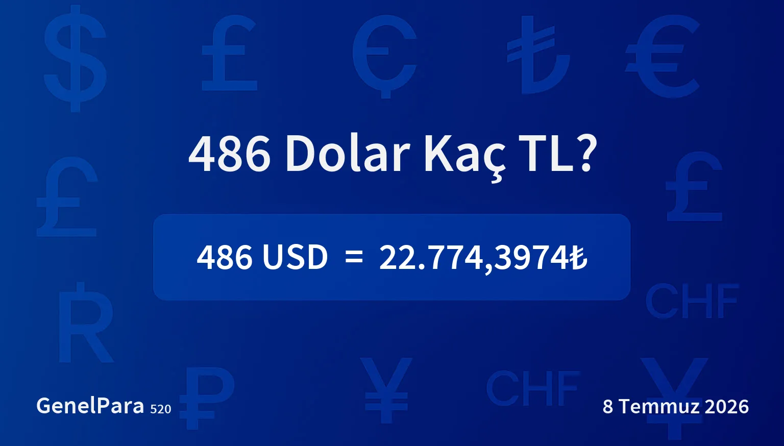 486.14 Dolar Kaç TL?